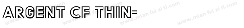 Argent CF Thin字体转换